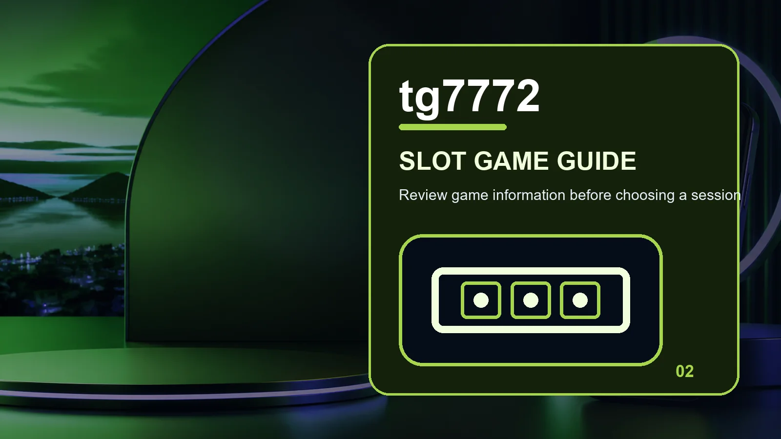 tg7772 slots full-width visual guide 2